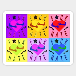 F * ck hate statement against hate pop art Sticker